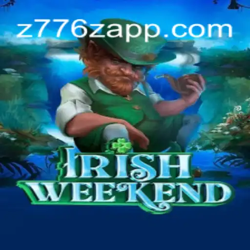 Explore IrishWeekend: The Ultimate Slot Experience with Z776z Oficial Slots Brasil #1