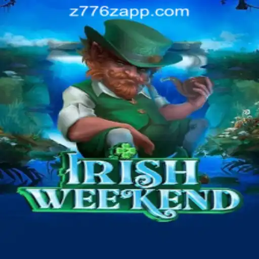 Explore IrishWeekend: The Ultimate Slot Experience with Z776z Oficial Slots Brasil #1